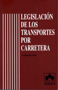Libro Legislación de los Transportes por Carretera
